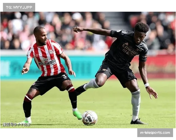 布伦特福德2-1阿森纳，蜜蜂主场蛰伤领头羊枪手